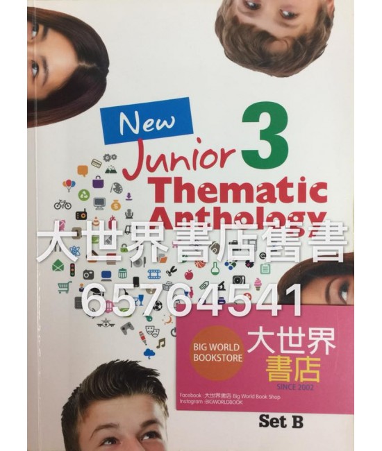 New Junior Thematic Anthology 3 Set B(2015)